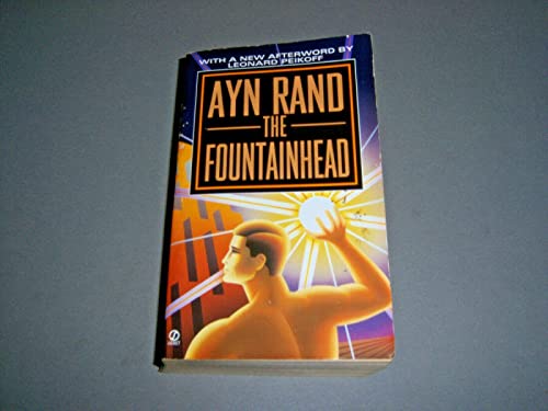 The Fountainhead CENTENNIAL EDITION Edition by Ayn Rand published by Plume (1994)