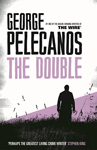 The Double: From Co-Creator of Hit HBO Show ‘We Own This City’ (Spero Lucas Book 2)