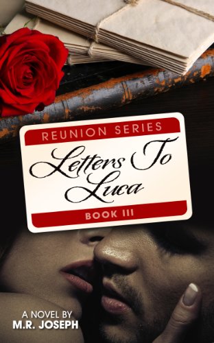 Letters To Luca (Reunion Series Book 3)