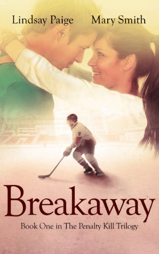 Breakaway (The Penalty Kill Trilogy Book 1)
