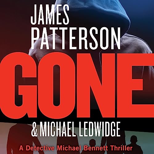 Gone: Michael Bennett, Book 6