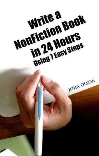 Write a NonFiction Book in 24 Hours Using 7 Easy Steps