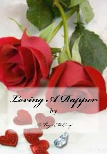 Loving A Rapper