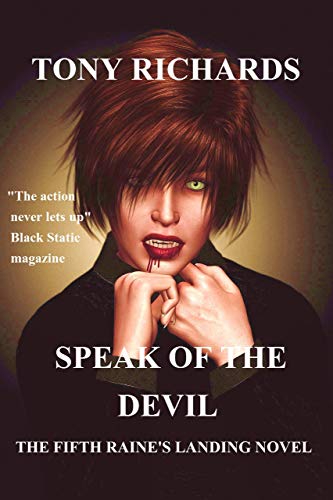 Speak of the Devil: The 5th Raine's Landing Novel (The Raine's Landing Supernatural Series)
