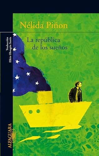 La república de los sueños (Spanish Edition)