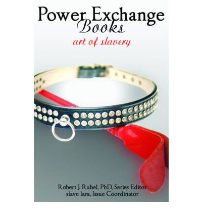 Power Exchange Books: Art of Slavery (Power Exchange Books) (Paperback) - Common