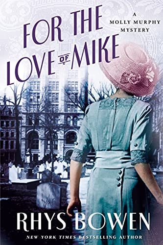 For the Love of Mike: A Molly Murphy Mystery (Molly Murphy Mysteries Book 3) (English Edition)