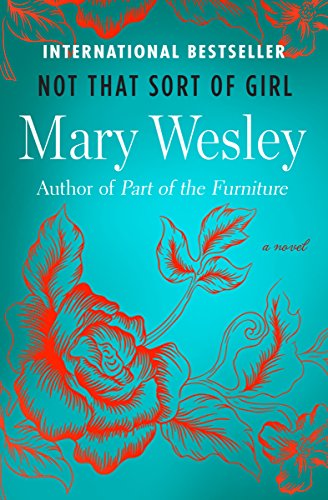 Not That Sort of Girl: A Novel
