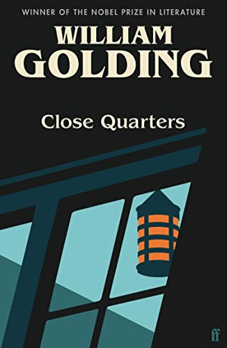 Close Quarters: With an introduction by Helen Castor (Sea Trilogy)