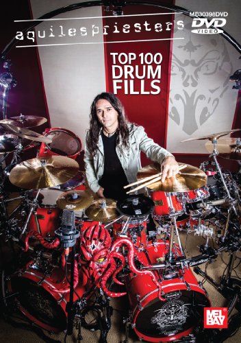 Aquiles Priester's Top 100 Drum Fills DVD. Pour Batterie