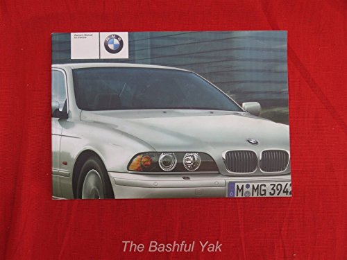 2002 BMW 525i 530i 540i Sedan and Sportwagon Owners Manual