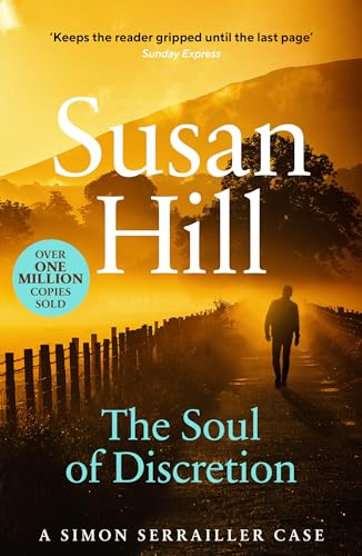 The Soul of Discretion: Discover book 8 in the bestselling Simon Serrailler series