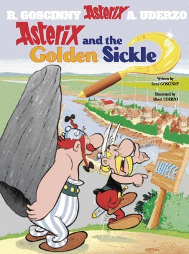 Asterix and the Golden Sickle: Bk. 2 (Asterix (Orion Paperback)) by Ren+? Goscinny ( 2005 ) Paperback