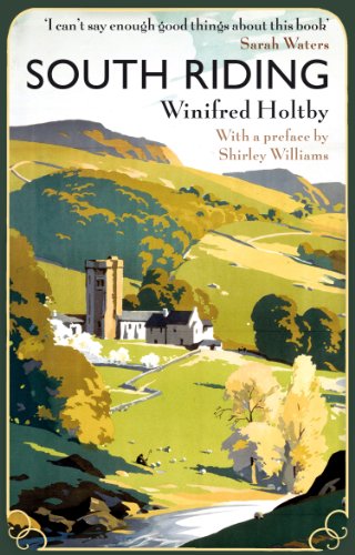 South Riding (Virago Modern Classics Book 28)