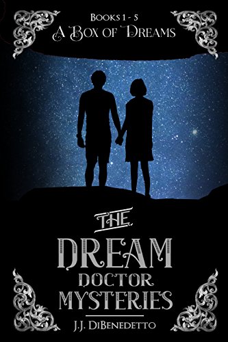 A Box of Dreams (the Dream Doctor Mysteries, books 1-5)