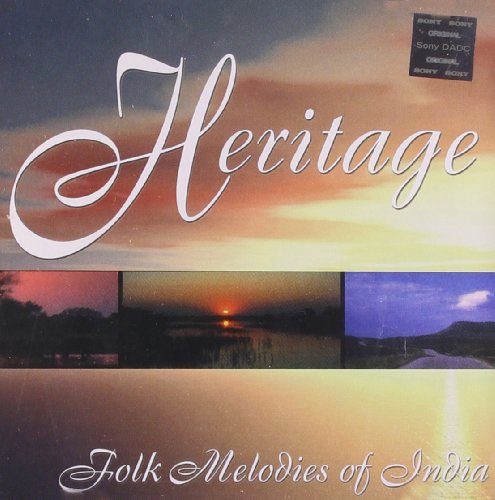 Heritage - Folk of Melodies of India