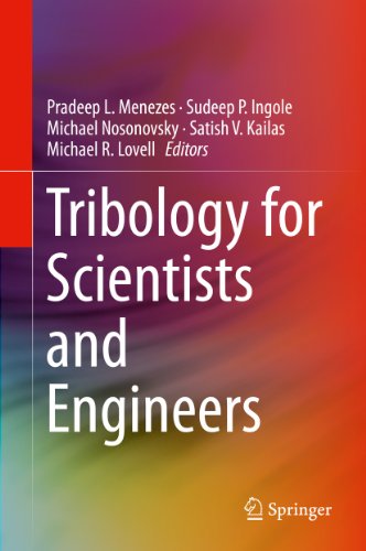 Tribology for Scientists and Engineers: From Basics to Advanced Concepts (English Edition)