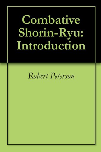 Combative Shorin-Ryu: Introduction (English Edition)