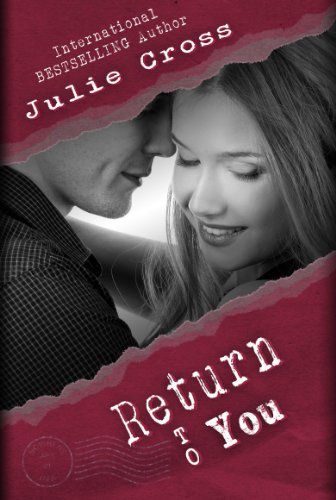Return to You : (Letters to Nowhere sequel novella)