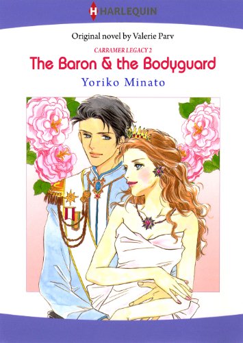 The Baron & The Bodyguard: Harlequin comics (Carramer Legacy Book 2)