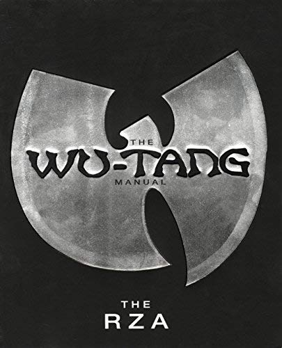 The Wu-Tang Manual by The RZA Chris Norris(2004-10)