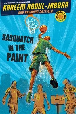 [ SASQUATCH IN THE PAINT By Abdul-Jabbar, Kareem ( Author ) Hardcover Sep-24-2013
