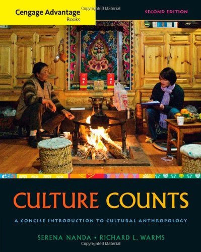 By Serena Nanda - Cengage Advantage Books: Culture Counts: A Concise Introduction to Cultural Anthropology (2nd Revised edition)