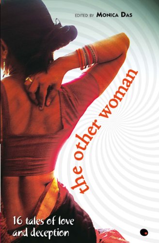 The Other Woman: 16 Tales Of Love And Deception (English Edition)