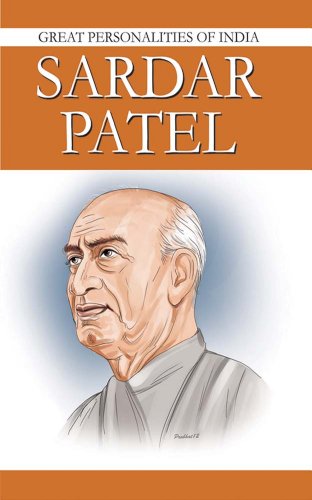 Sardar Patel: Great Personalities of India (English Edition)