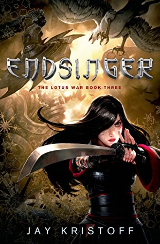 Endsinger: The Lotus War Book Three (English Edition)