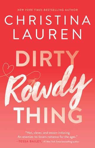 Dirty Rowdy Thing (Wild Seasons Book 2)