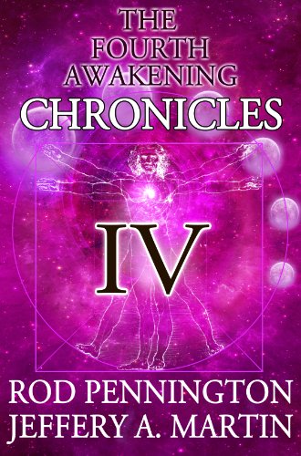 The Fourth Awakening Chronicles IV (The Fourth Awakening:Chronicles Book 4) (English Edition)
