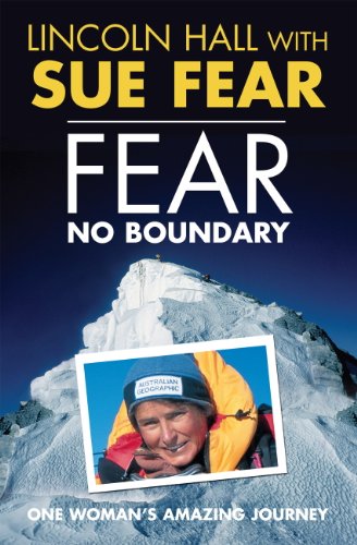 Fear No Boundary: One woman's amazing journey