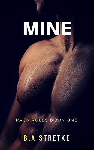 Mine: Pack Rules Book One