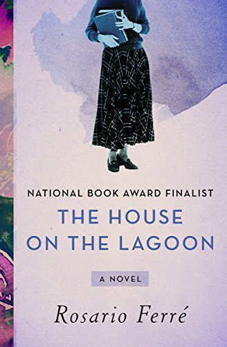 The House on the Lagoon: A Novel