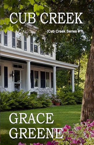 Cub Creek (The Cub Creek Series Book 1) (English Edition)