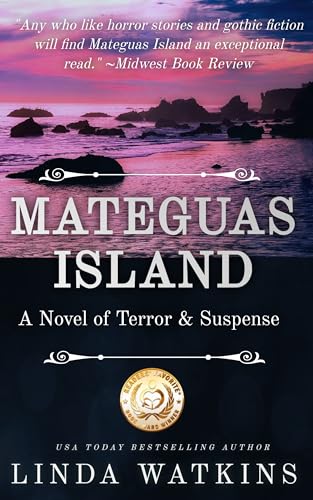 Mateguas Island: A Novel of Terror and Suspense
