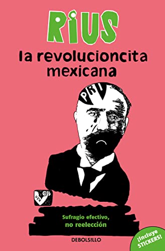 La revolucioncita mexicana (Spanish Edition)