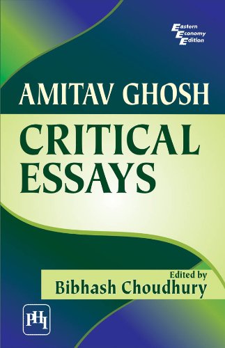 Amitav Ghosh: Critical Essays