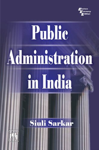 Public Administration in India (English Edition)
