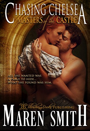 Chasing Chelsea (Masters of the Castle Book 5) (English Edition)