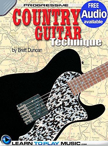 Country Guitar Lessons for Beginners: Teach Yourself How to Play Guitar (Free Audio Available) (Progressive)
