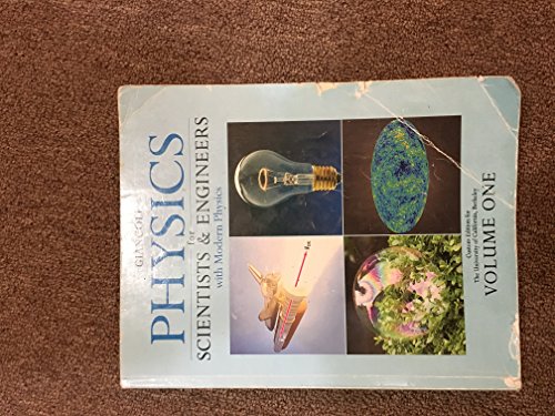 Physics for Scientists & Engineers with Modern Physics, Volume One, Custom Edition for Berkeley