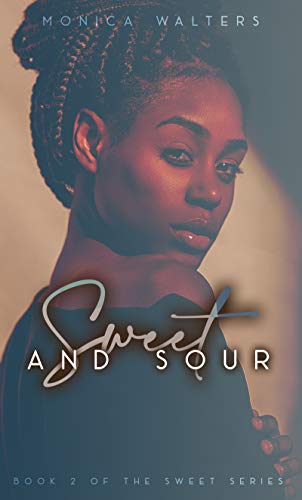 Sweet and Sour (The Sweet Series Book 2)