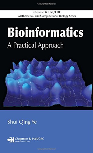 [Bioinformatics: A Practical Approach (Chapman and Hall/CRC Mathematical and Computational Biology)] [Author: x] [August, 2007]