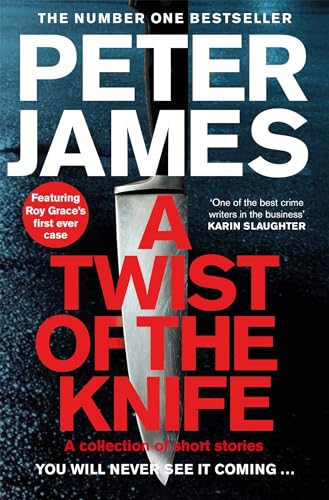 A Twist of the Knife: A Collection of Thrilling Short Stories