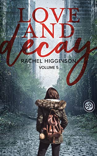 Love and Decay, Volume Five (Love And Decay Season 2 Box Set Book 3) (English Edition)