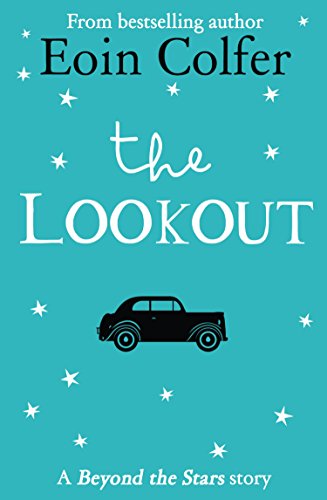 The Lookout: Beyond the Stars (English Edition)