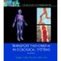 Transport Phenomena in Biological Systems by Truskey, George A., Yuan, Fan, Katz, David F. [Prentice Hall,2009] (Hardcover) 2nd edition [Hardcover]