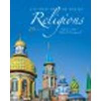 A History of the World's Religions by Noss, David S., Grangaard, Blake R. [Pearson,2011] (Paperback) 13th edition [Paperback]